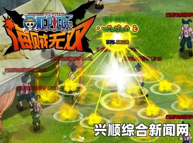 海贼无双3 艾斯招式按键操作方法解析及游玩指南