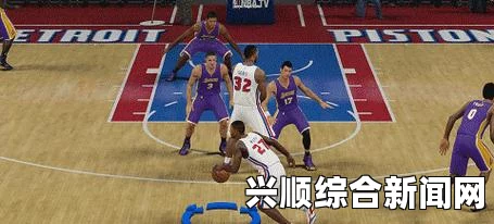 NBA 2K15 最后一节灌篮攻略，技巧分享与实战解析