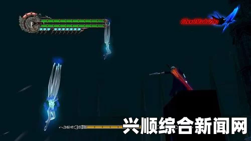 鬼泣4特别版，汉化补丁测试与维吉尔中文演示全解析