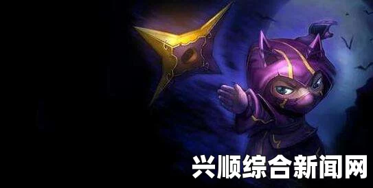 LOL S7剑姬凯南加里奥英雄调整与新英雄登场