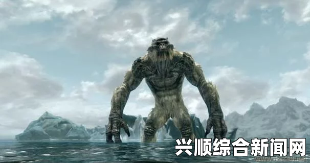 上古卷轴5怪物MOD天际，全新更新与探索之旅